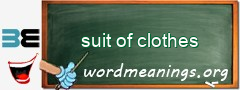 WordMeaning blackboard for suit of clothes